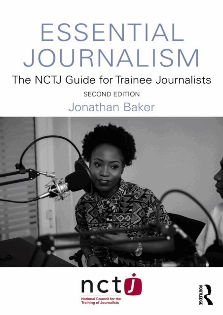 Jonathan Baker - Essential Journalism, E-bok
