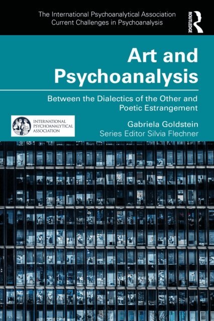 Gabriela Goldstein - Art and Psychoanalysis, E-bok