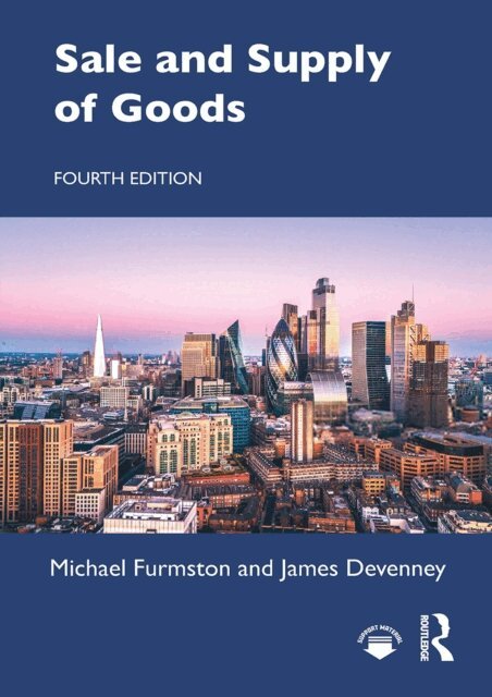 James Devenney, Michael Furmston - Sale and Supply of Goods, E-bok