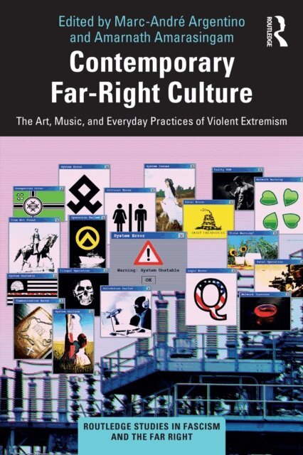 Amarnath Amarasingam, Marc-Andre Argentino - Contemporary Far-Right Culture, E-bok