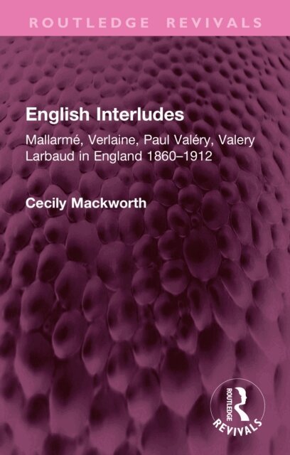 Cecily Mackworth - English Interludes (Revival), E-bok