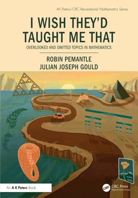 Julian Joseph Gould, Robin Pemantle - I Wish They'd Taught Me That, E-bok