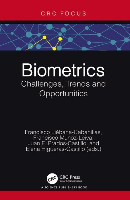 Elena Higueras-Castillo, Juan F. Prados Castillo, Francisco Munoz Leiva, Francisco Liebana Cabanillas - Biometrics, E-bok