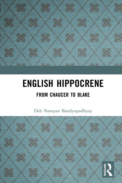 Deb Narayan Bandyopadhyay - English Hippocrene, E-bok