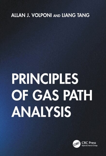 Liang Tang, Allan J. Volponi - Principles of Gas Path Analysis, E-bok