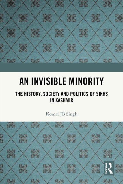 Komal JB Singh - Invisible Minority, E-bok