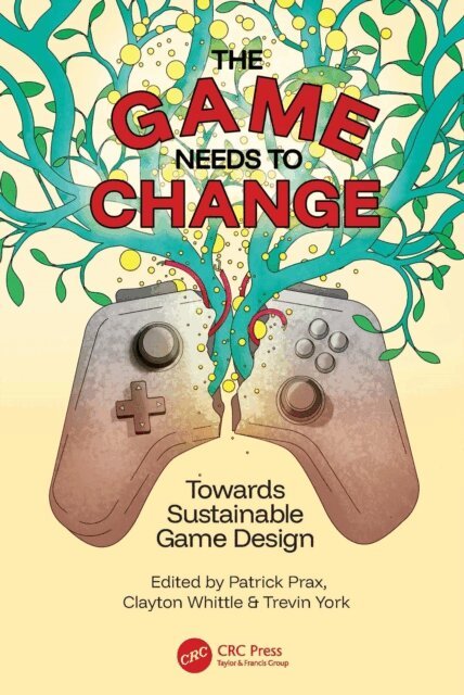 Trevin York, Clayton Whittle, Patrick Prax - Game Needs to Change, E-bok. Tillgänglighet: Lägg i varukorg