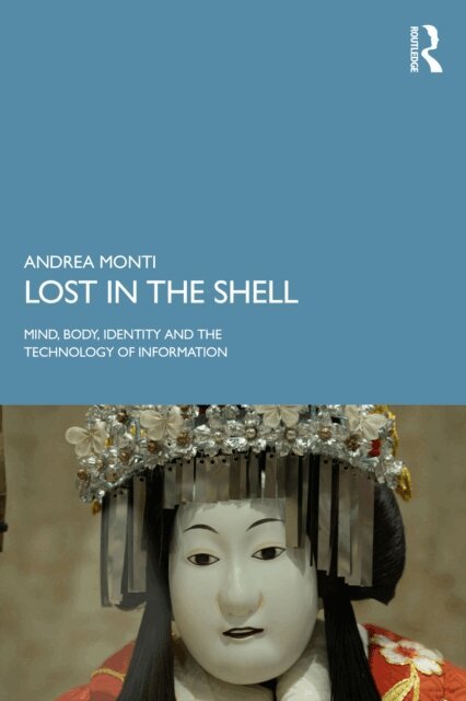 Andrea Monti - Lost in the Shell, E-bok