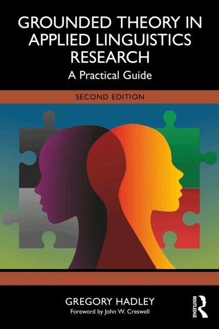 Gregory Hadley - Grounded Theory in Applied Linguistics Research, E-bok