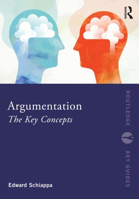 Edward Schiappa - Argumentation, E-bok