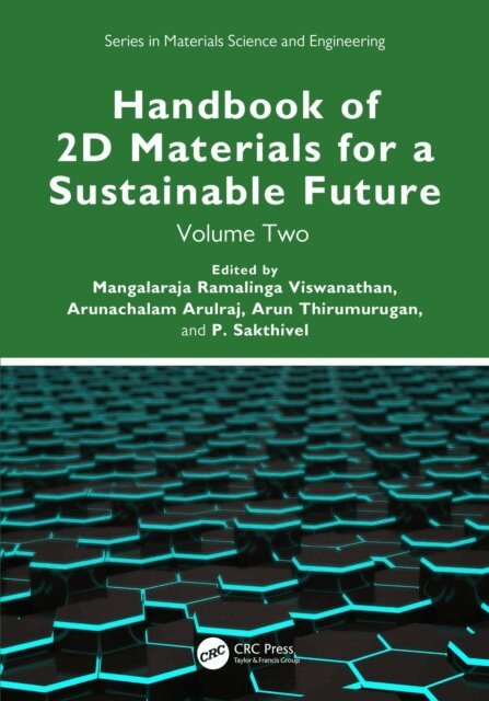 P. Sakthivel, Arun Thirumurugan, Arunachalam Arulraj, Mangalaraja Ramalinga Viswanathan - Handbook of 2D Materials for a Sustainable Future, E-bok