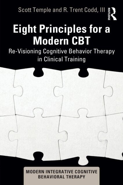 R. Trent Codd III, Scott Temple - Eight Principles for a Modern CBT, E-bok
