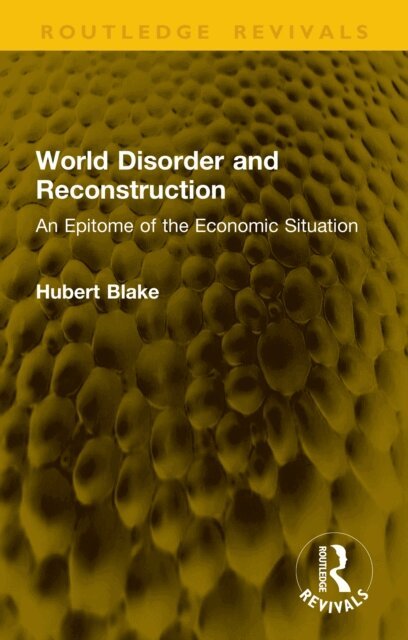 Hubert Blake - World Disorder and Reconstruction, E-bok. Tillgänglighet: Lägg i varukorg