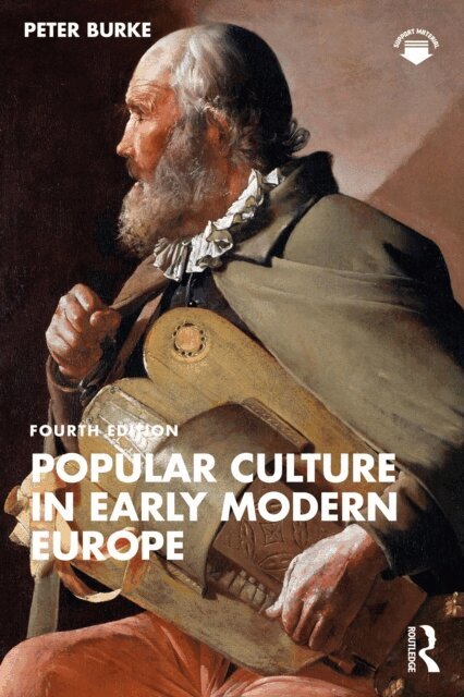 Peter Burke - Popular Culture in Early Modern Europe, E-bok