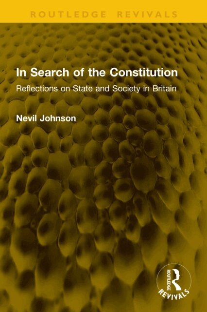 Nevil Johnson - In Search of the Constitution, E-bok
