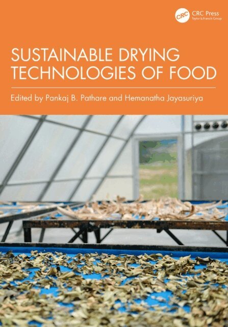 Hemanatha Jayasuriya, Pankaj B. Pathare - Sustainable drying technologies? of food, E-bok