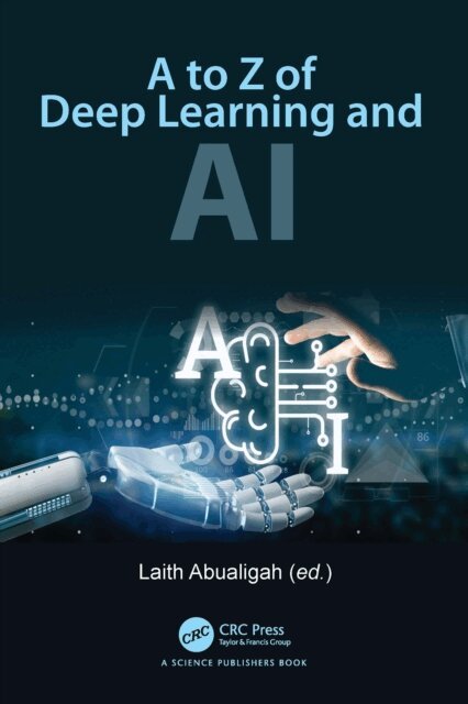 Laith Abualigah - Mastering the Minds of Machines, E-bok