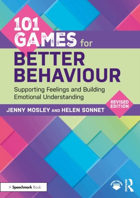 Helen Sonnet, Jenny Mosley - 101 Games for Better Behaviour, E-bok