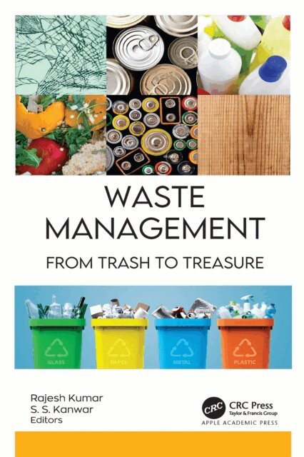S. S. Kanwar, Rajesh Kumar - Waste Management, E-bok