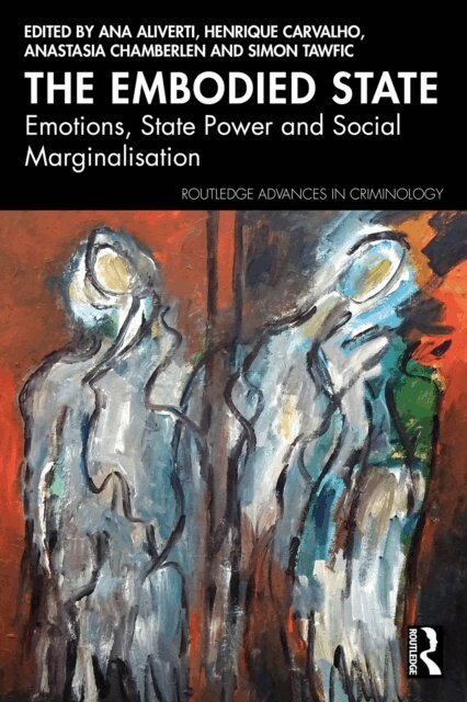 Simon Tawfic, Anastasia Chamberlen, Henrique Carvalho, Ana Aliverti - Embodied State, E-bok