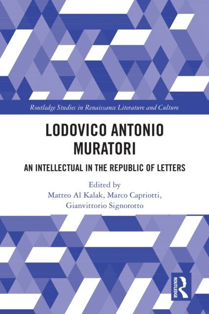 Gianvittorio Signorotto, Marco Capriotti, Matteo Al Kalak - Lodovico Antonio Muratori, E-bok