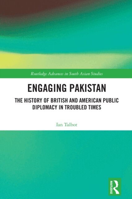 Ian Talbot - Engaging Pakistan, E-bok
