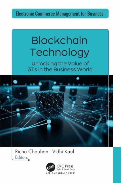 Vidhi Kaul, Richa Chauhan - Blockchain Technology, E-bok