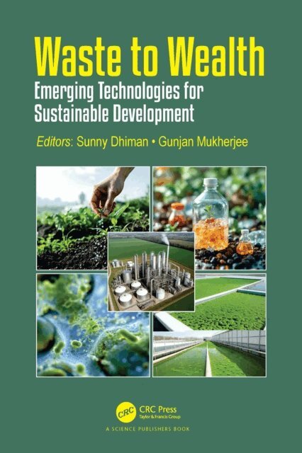 Gunjan Mukherjee, Sunny Dhiman - Waste to Wealth, E-bok