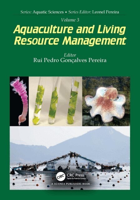 Rui Pedro Goncalves Pereira - Volume 3: Aquaculture and Living Resource Management, E-bok
