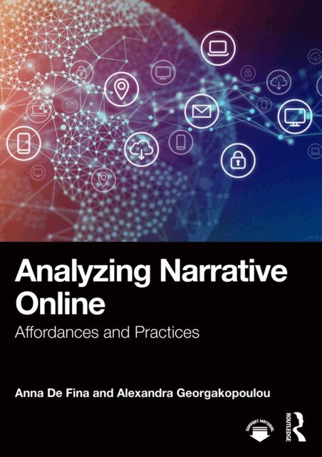 Alexandra Georgakopoulou, Anna De Fina - Analyzing Narrative Online, E-bok