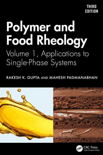 Mahesh Padmanabhan, Rakesh K. Gupta - Polymer and Food Rheology, E-bok
