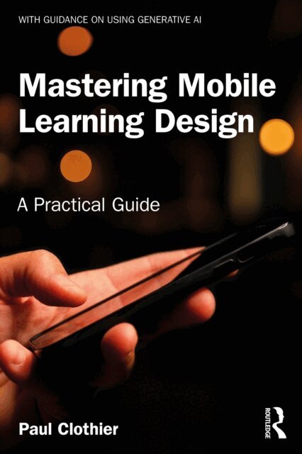 Mastering Mobile Learning Design