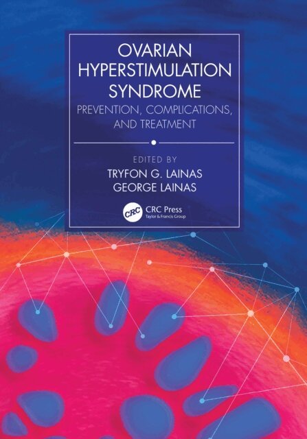 George Lainas, Tryfon G Lainas - Ovarian Hyperstimulation Syndrome, E-bok. Tillgänglighet: Lägg i varukorg