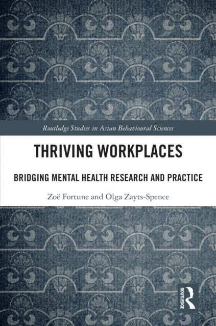 Olga Zayts-Spence, Zoe Fortune - Thriving Workplaces, E-bok