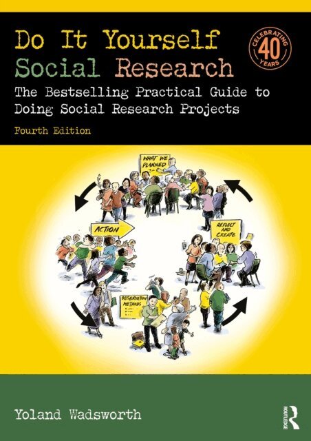 Yoland Wadsworth - Do It Yourself Social Research, E-bok
