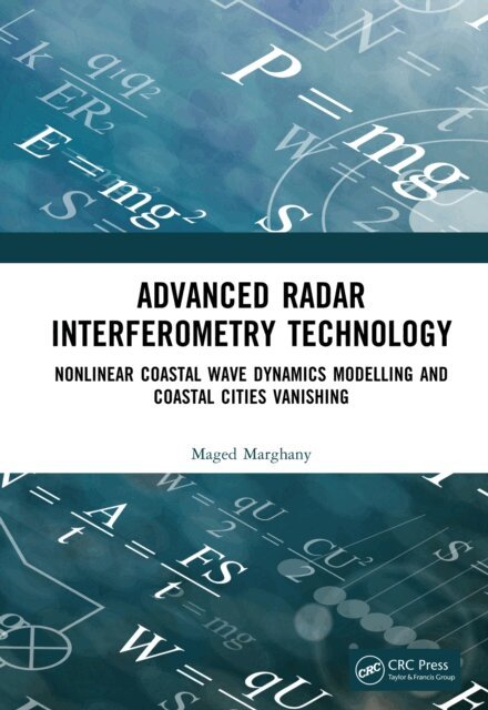 Maged Marghany - Advanced Radar Interferometry Technology, E-bok