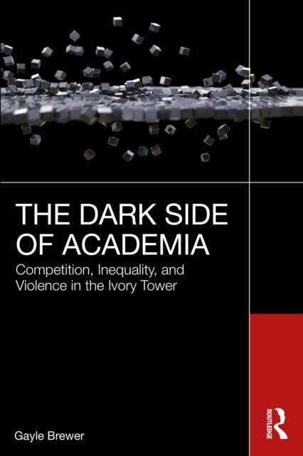 Gayle Brewer - Dark Side of Academia, E-bok