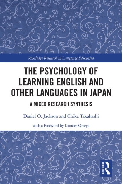 Chika Takahashi, Daniel O. Jackson - Psychology of Learning English and Other Languages in Japan, E-bok