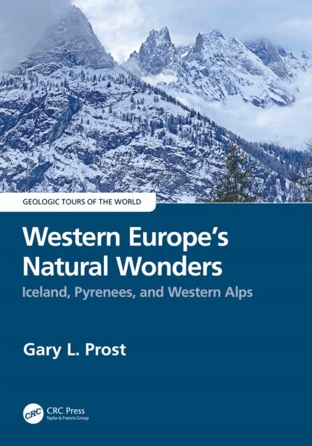 Gary L Prost - Western Europe's Natural Wonders, E-bok