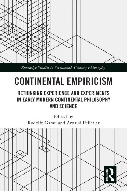Arnaud Pelletier, Rodolfo Garau - Continental Empiricism, E-bok