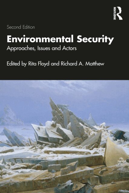 Richard Matthew, Rita Floyd - Environmental Security, E-bok