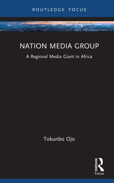 Tokunbo Ojo - Nation Media Group, E-bok