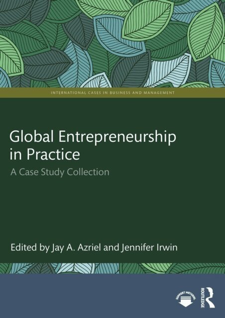 Jennifer Irwin, Jay A. Azriel - Global Entrepreneurship in Practice, E-bok