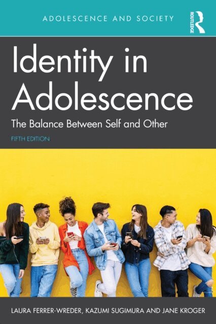 Jane Kroger, Kazumi Sugimura, Laura Ferrer-Wreder - Identity in Adolescence, E-bok