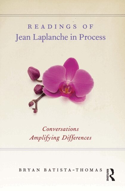 Bryan Batista-Thomas - Readings of Jean Laplanche in Process, E-bok