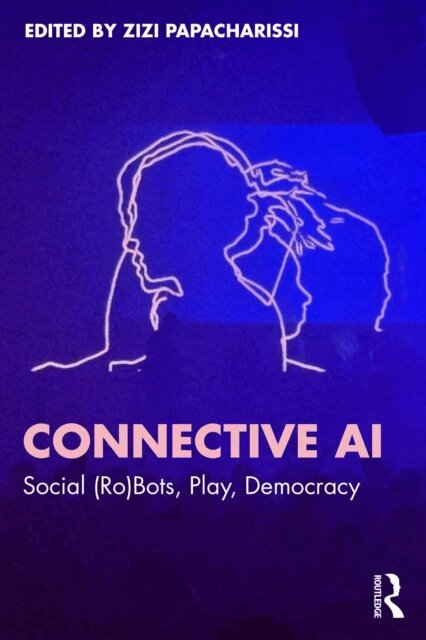 Zizi Papacharissi - Connective AI, E-bok
