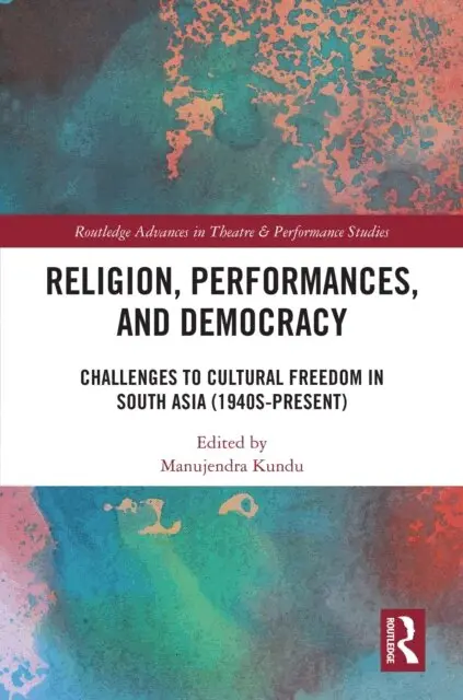 Manujendra Kundu - Religion, Performances, and Democracy, E-bok. Tillgänglighet: Lägg i varukorg