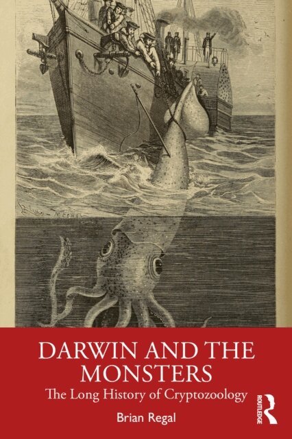 Brian Regal - Darwin and the Monsters, E-bok