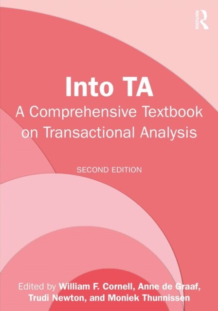 Moniek Thunnissen, Trudi Newton, Anne de Graaf, William F. Cornell - Into TA, E-bok