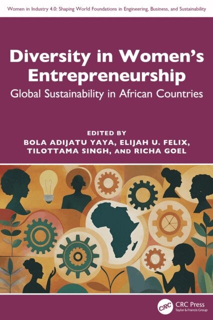Richa Goel, Tilottama Singh, Elijah U. Felix, Bola Adijatu Yaya - Diversity in Women's Entrepreneurship, E-bok